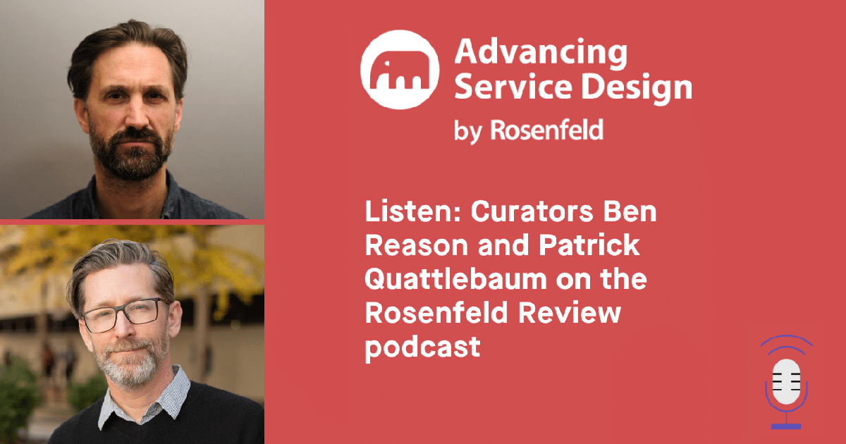 Rosenfeld Media Advancing Service Design banner featuring the curators